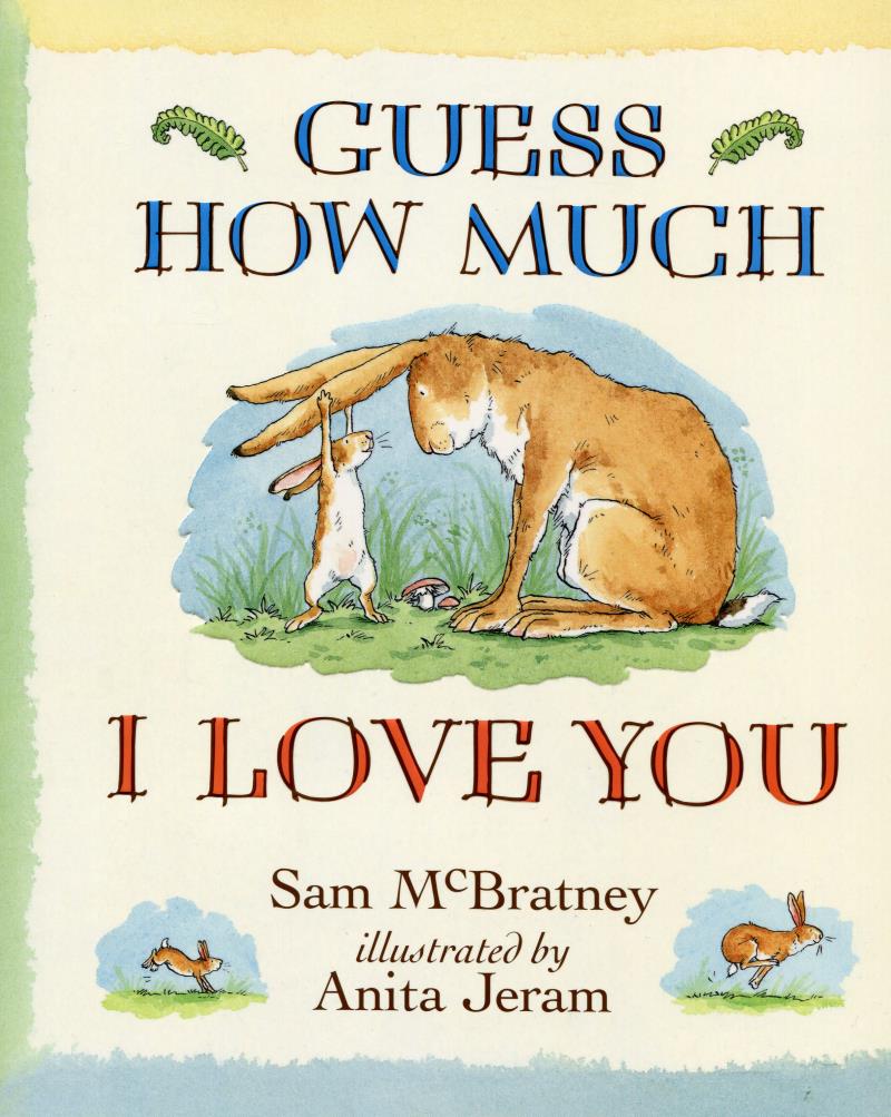 Guess How Much I Love You