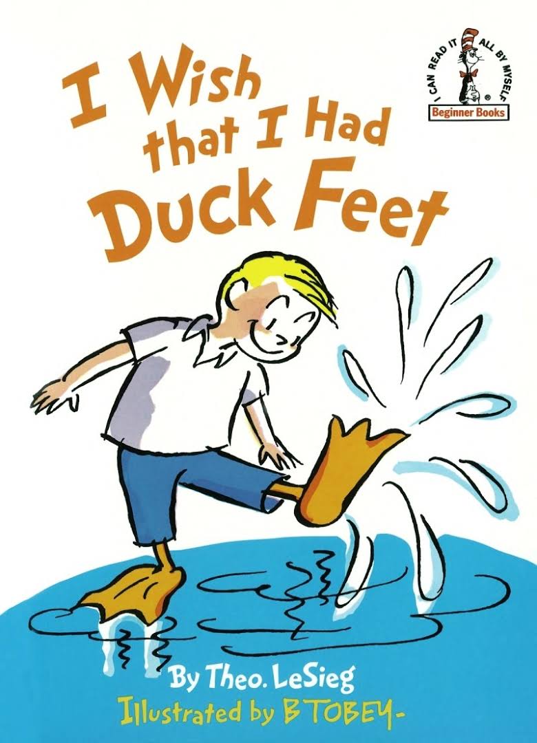 I Wish That I Had Duck Feet
