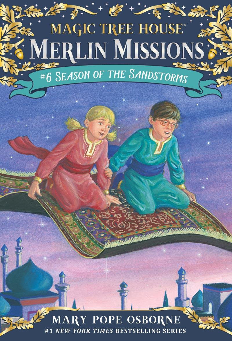 Magic Tree House Merlin Mission #6: Season of the Sandstorms 飛毯奇遇記