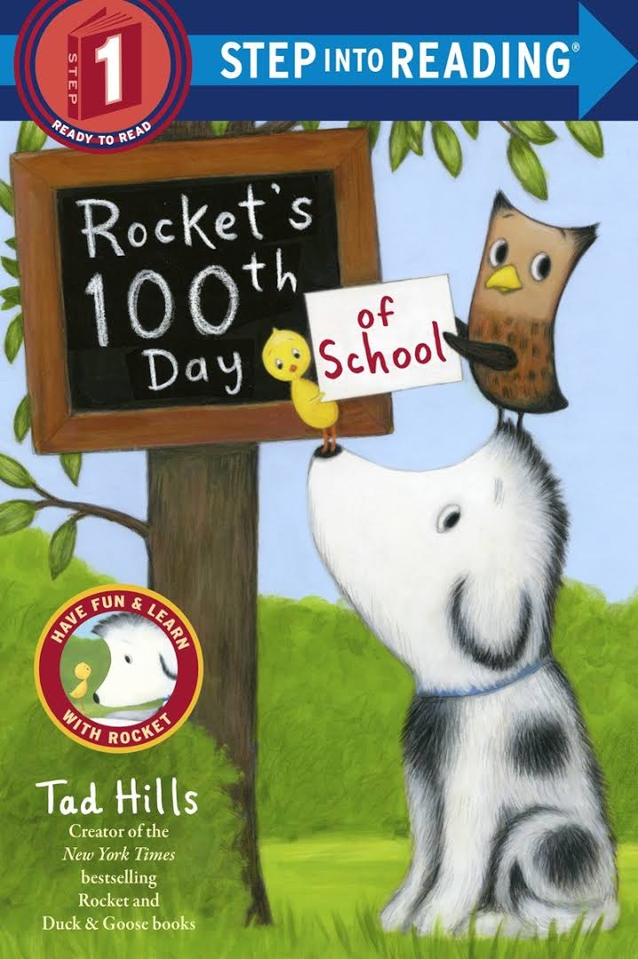 Step into Reading 1: Rocket's 100th Day of School