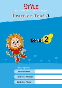 STYLE  Practice Test A Level ２【A版】