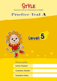 STYLE  Practice Test A Level ５【A版】