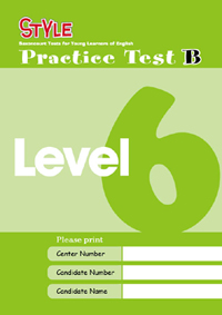 STYLE  Practice Test B Level ６【B版】