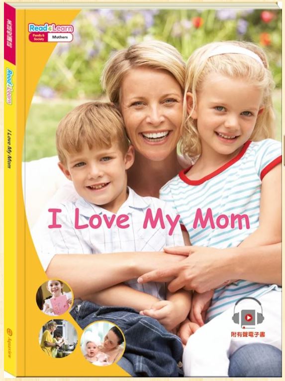 英語悅讀誌系列Read Learn: I Love My Mom