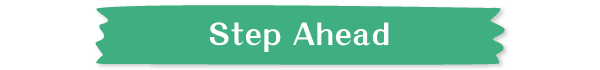 Step Ahead